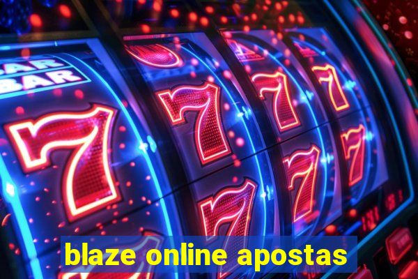 blaze online apostas